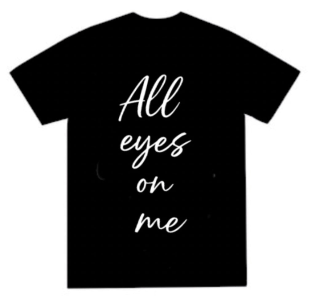 Tričko-ALL EYES ON ME